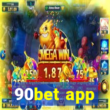 90bet app